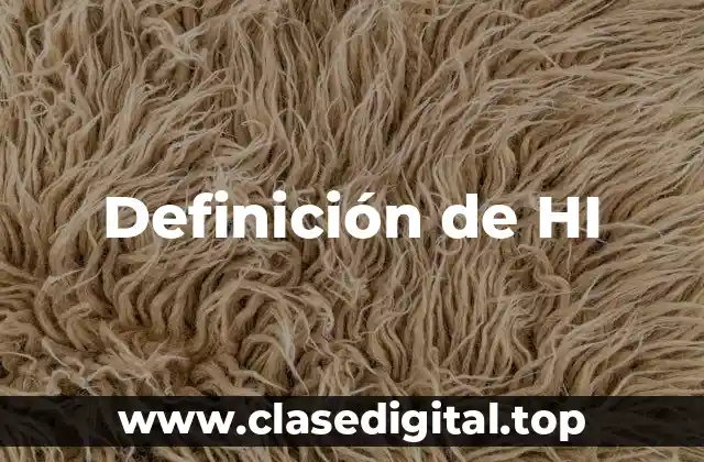 Definición de HI