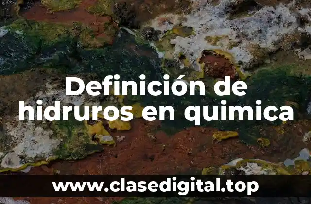 Definición de hidruros en quimica