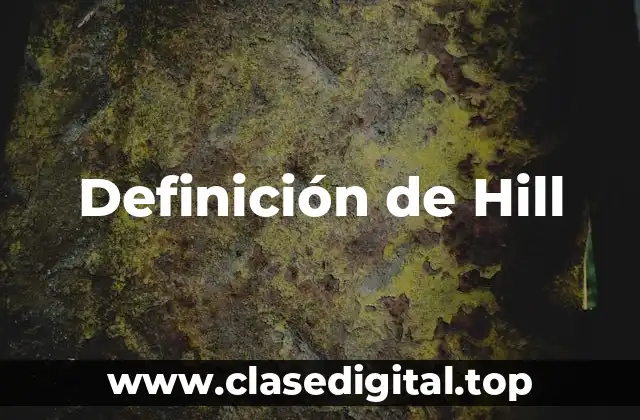 Definición de Hill