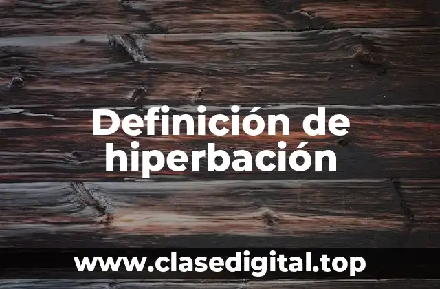 Definición de hiperbación