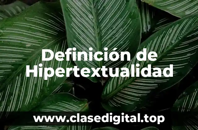 Ejemplos de Hipertextualidad