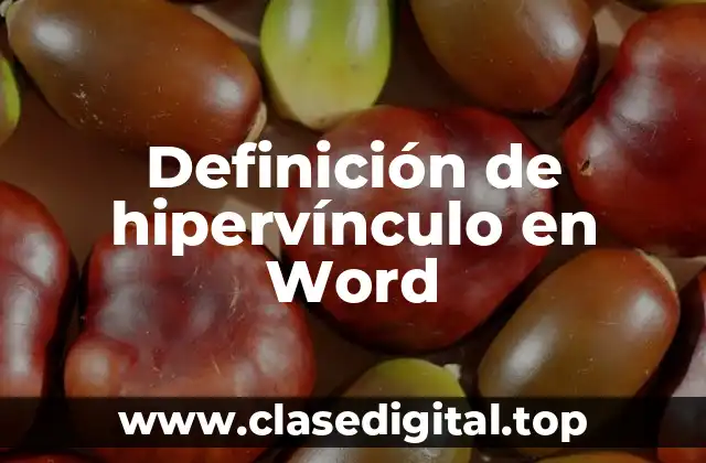 Definición de hipervínculo en Word