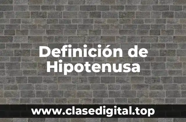 Definición de Hipotenusa