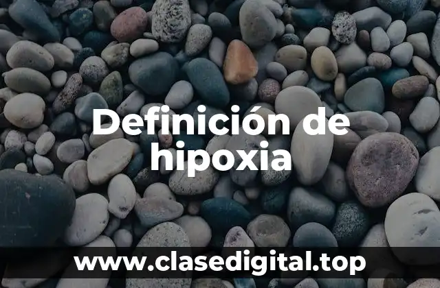 Ejemplos de hipoxia