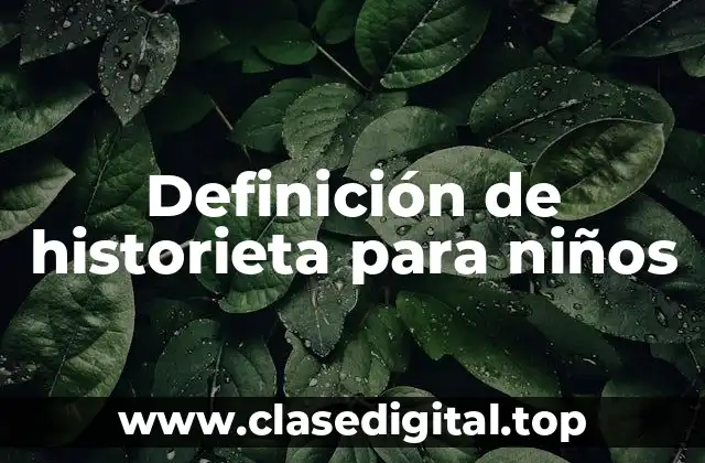 Definición de historieta para niños