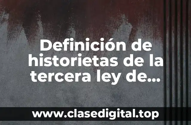 Definición de historietas de la tercera ley de newton