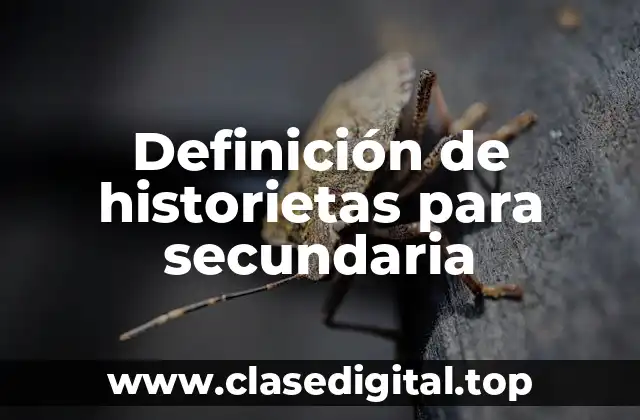 Definición de historietas para secundaria