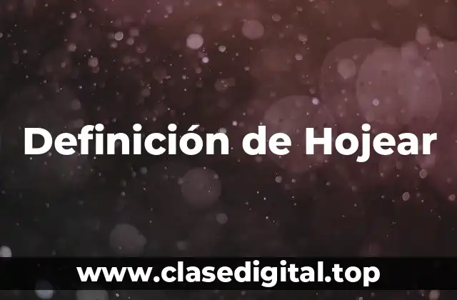 Definición de Hojear
