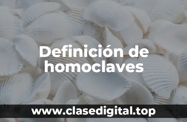 Ejemplos de homoclaves
