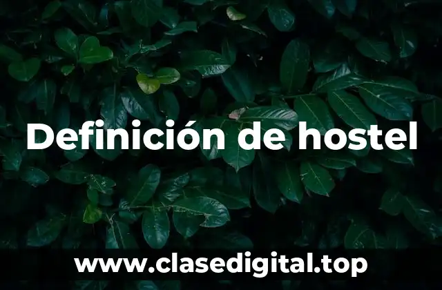 Definición de hostel