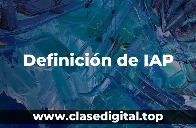 Definición de IAP