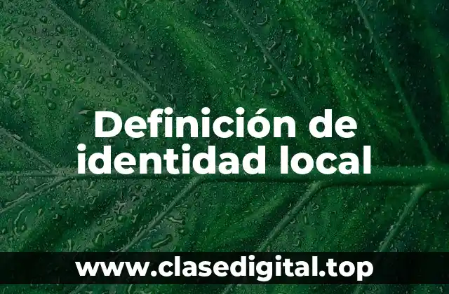 Ejemplos de identidad local