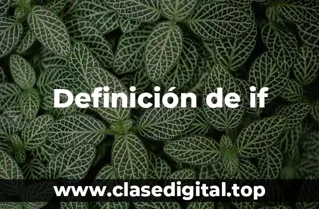 Definición de if