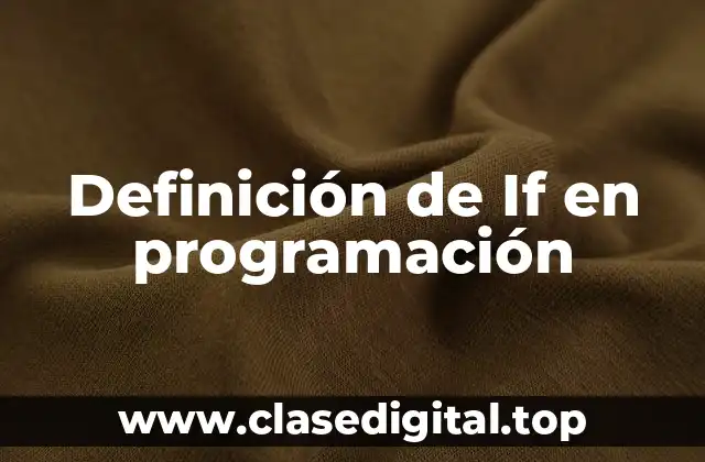 Definición de If en programación