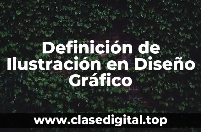 Definición de Ilustración en Diseño Gráfico