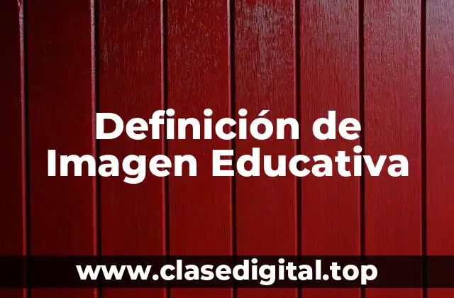 Definición de Imagen Educativa