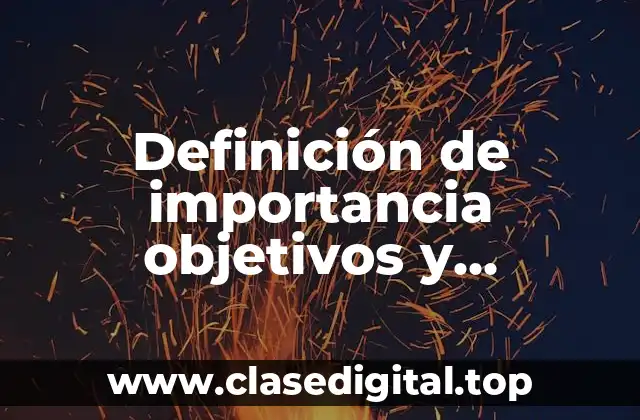 Definición técnica de importancia objetivos y beneficios en consultoria