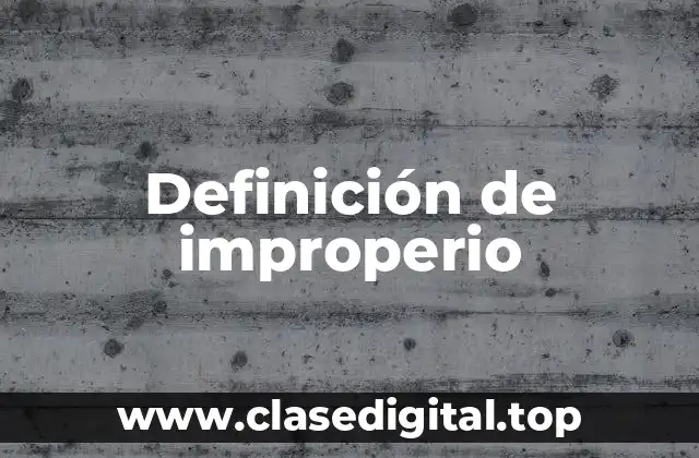 Definición de improperio
