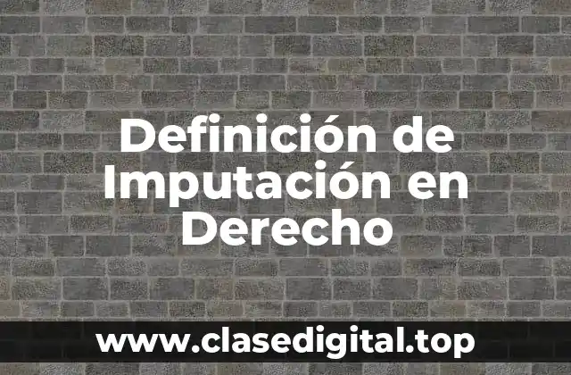 Definición técnica de imputación