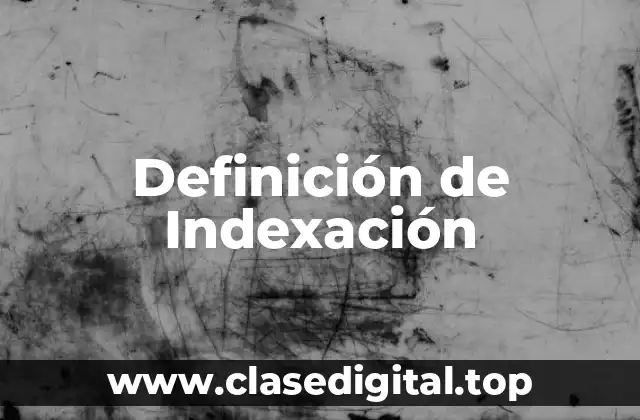 Definición de Indexación