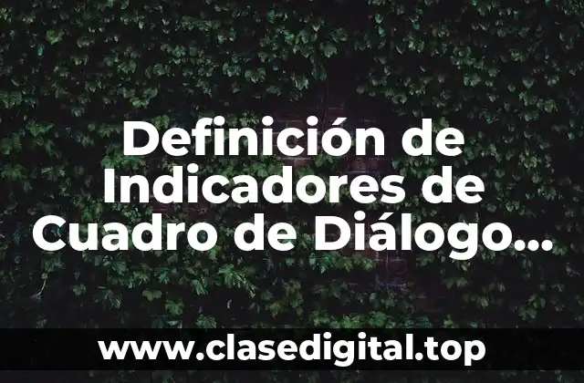 Definición de Indicadores de Cuadro de Diálogo en Word