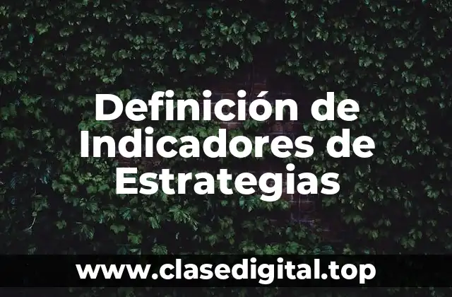 Definición de Indicadores de Estrategias