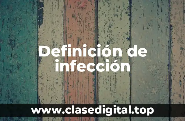 Ejemplos de infección