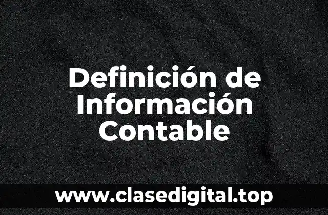 Definición de Información Contable