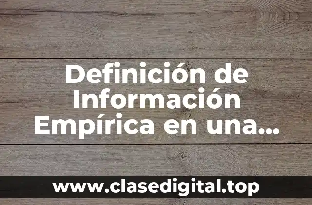 Definición de Información Empírica en una Hipótesis