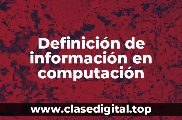 Definición de información en computación