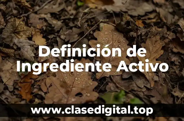Definición de Ingrediente Activo