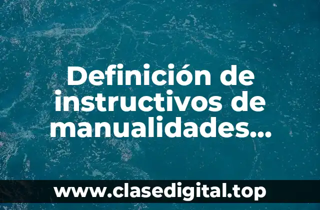 Ejemplos de instructivos de manualidades navideñas paso a paso