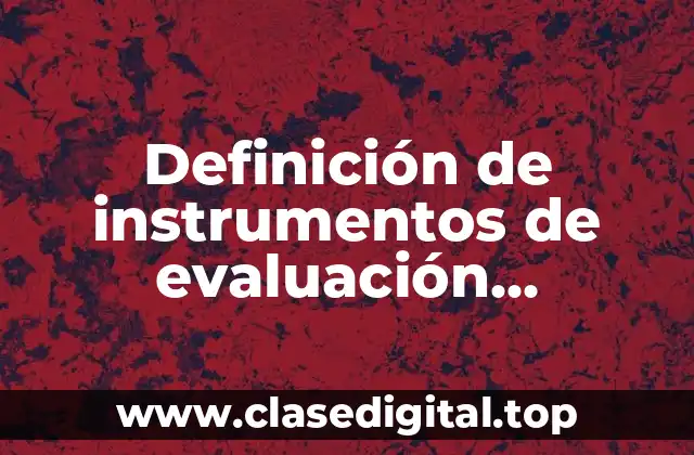 Ejemplos de instrumentos de evaluación diagnóstica en preescolar