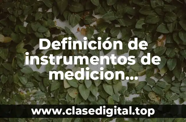 Definición de instrumentos de medicion psicologica