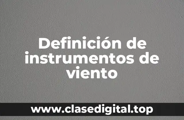 Ejemplos de instrumentos de viento