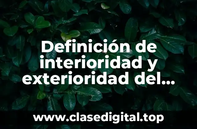 Definición de interioridad y exterioridad del derecho