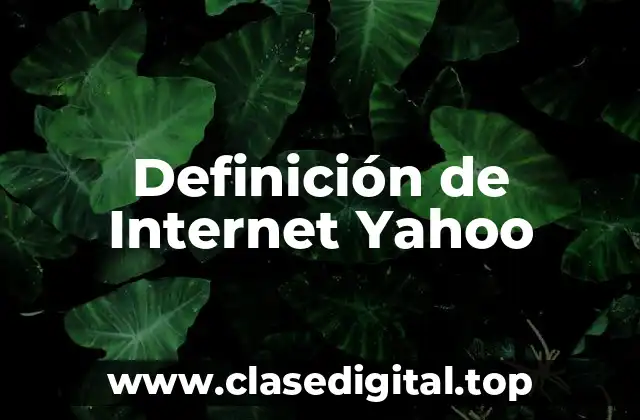 Definición de Internet Yahoo