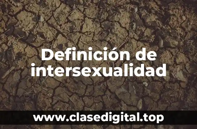 Definición de intersexualidad