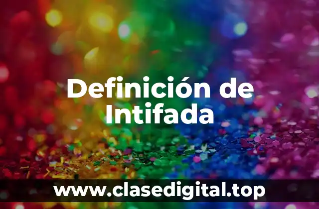 Definición de Intifada