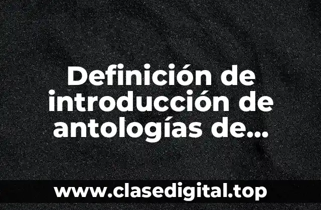 Definición de introducción de antologías de cuentos de fantasía