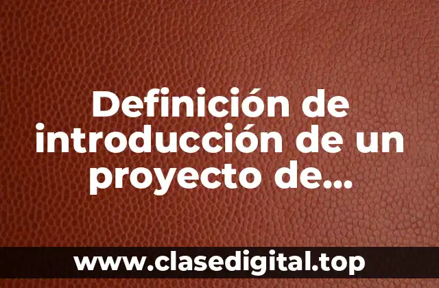 Ejemplos de introducción de un proyecto de investigación sobre drogas