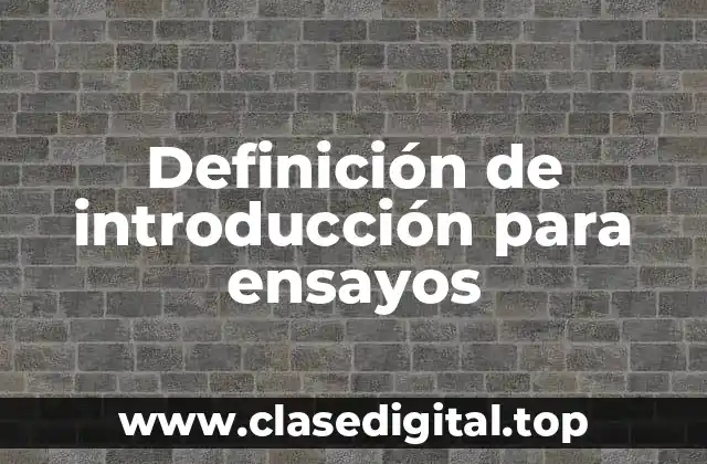 Ejemplos de introducción para ensayos