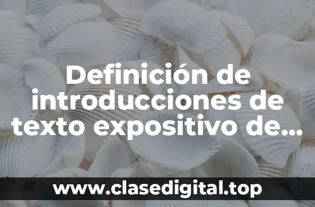 Definición de introducciones de texto expositivo de las regiones naturales