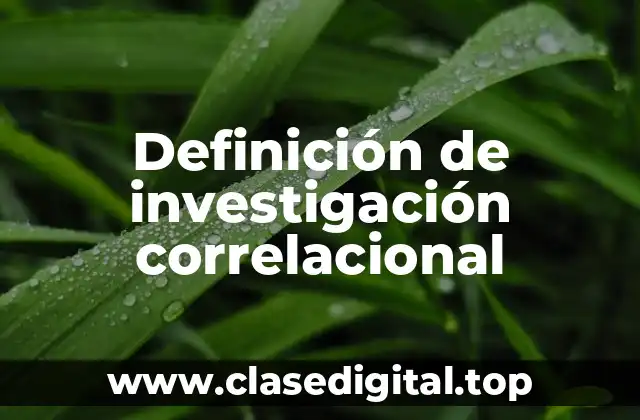 Ejemplos de investigación correlacional