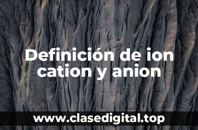 Definición técnica de ion