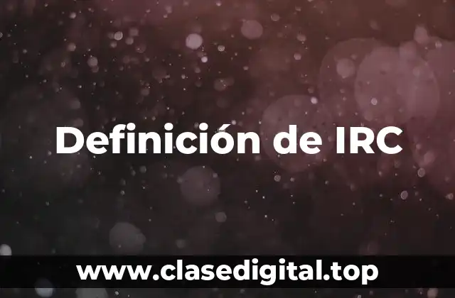 Definición de IRC