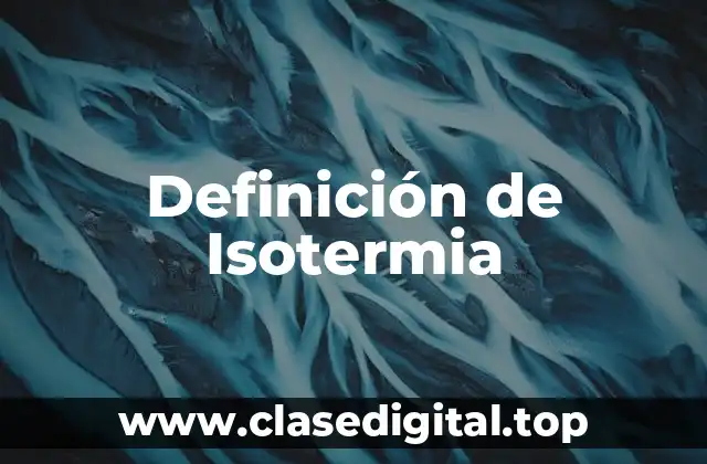 Definición de Isotermia