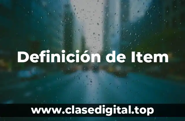 Definición de Item