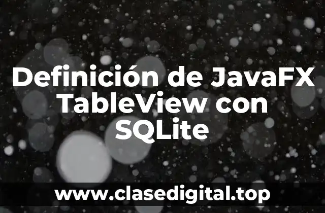 Definición de JavaFX TableView con SQLite