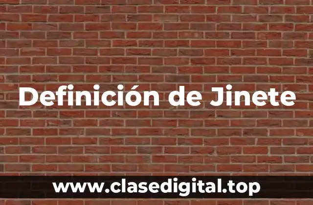 Definición de Jinete